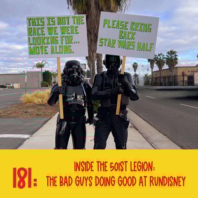 181: Inside the 501st Legion: The Bad Guys Doing Good at Run Disney image