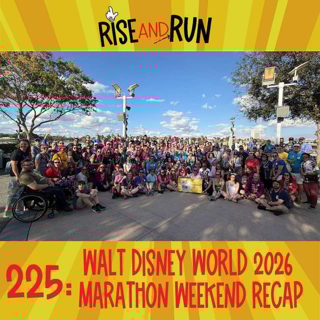 225: Walt Disney World 2026 Marathon Weekend Recap image
