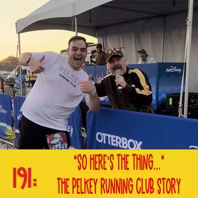191: So Here's the Thing ... The Pelkey Running Club Story image