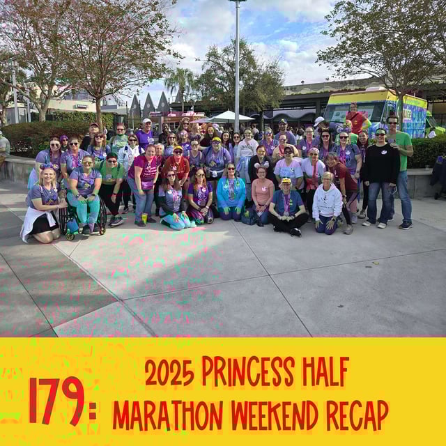 179: 2025 Princess Half Marathon Weekend Recap image