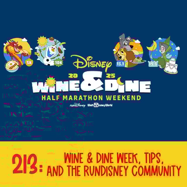 213: Wine & Dine Week, Tips, and the runDisney Community image