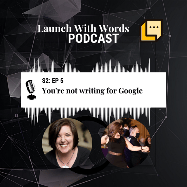 
                You're Not Writing for Google with Kitty Webb
             image