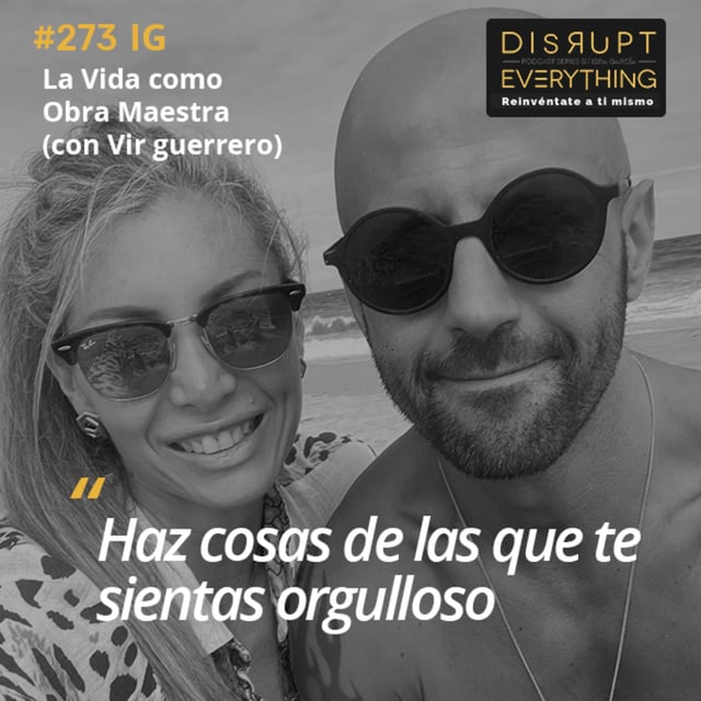 La Virtud Va Primero: Cómo Vivir una Vida Afortunada y Usar la Ilusión de un Niño como Fuerza Creativa | La Gran Victoria Ep. 9 (con Vir Guerrero) – Podcast #273 image