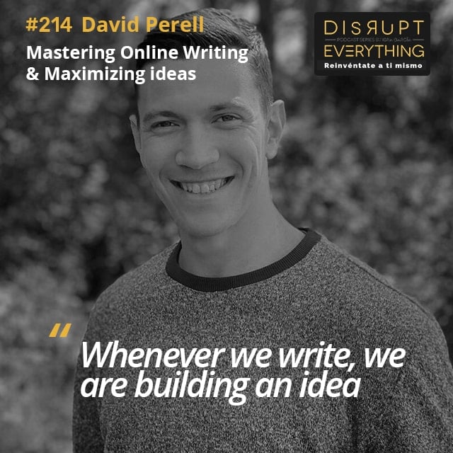 David Perell: Mastering Online Writing, Integrating Life, Maximising ...