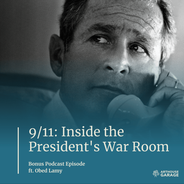 Bonus Episode – 9/11: Inside the President’s War Room (2021) image