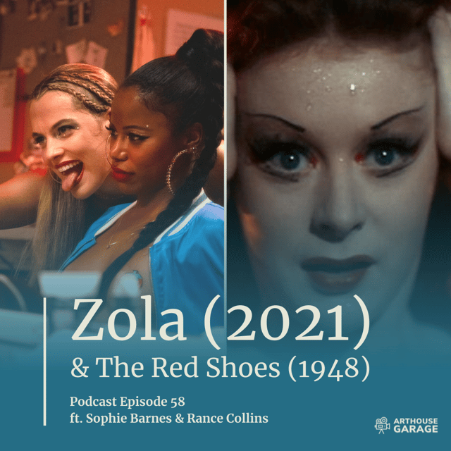 058: Zola (2021) & The Red Shoes (1948) image