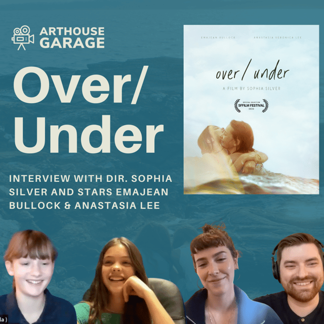 BONUS: OVER/UNDER filmmaker interview – director Sophia Silver, stars Emajean Bullock & Anastasia Lee image