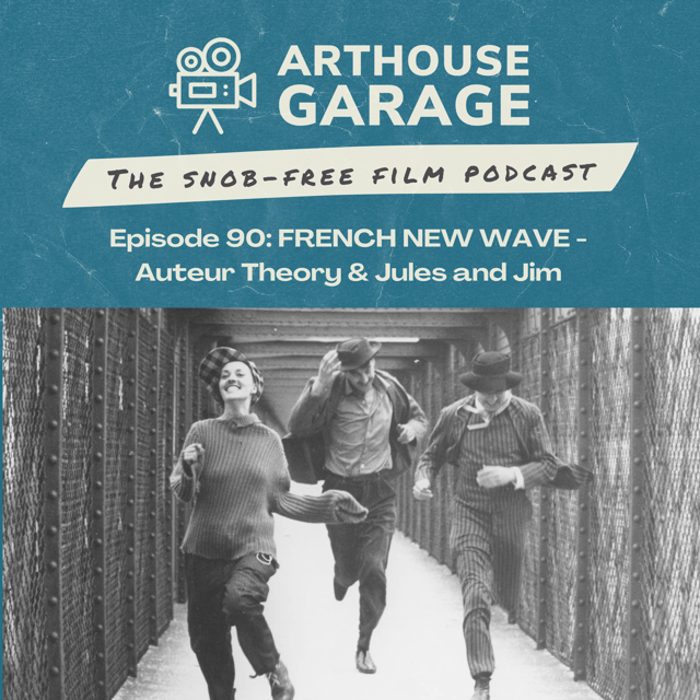 091: FRENCH NEW WAVE – François Truffaut, Auteur Theory & 1962’s ‘Jules and Jim’ image