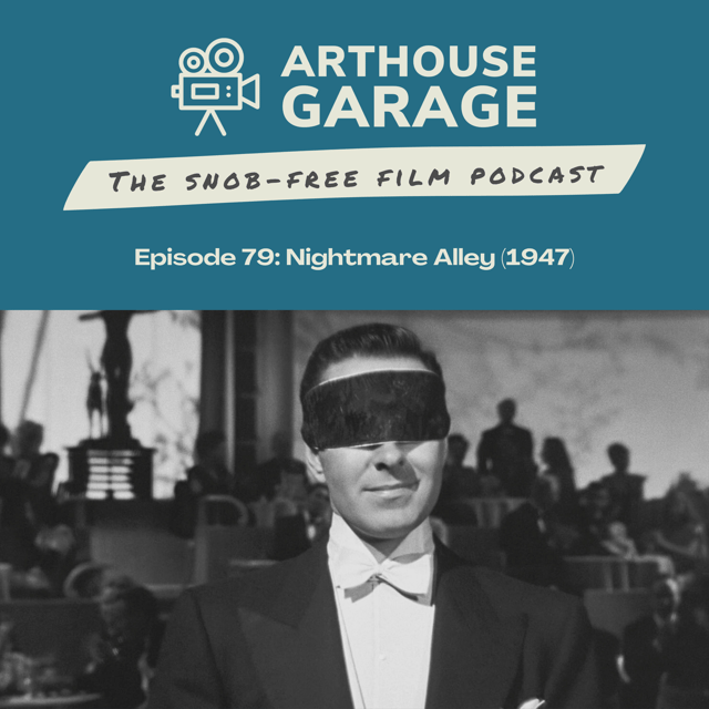 079: FILM NOIR – Nightmare Alley (1947) image