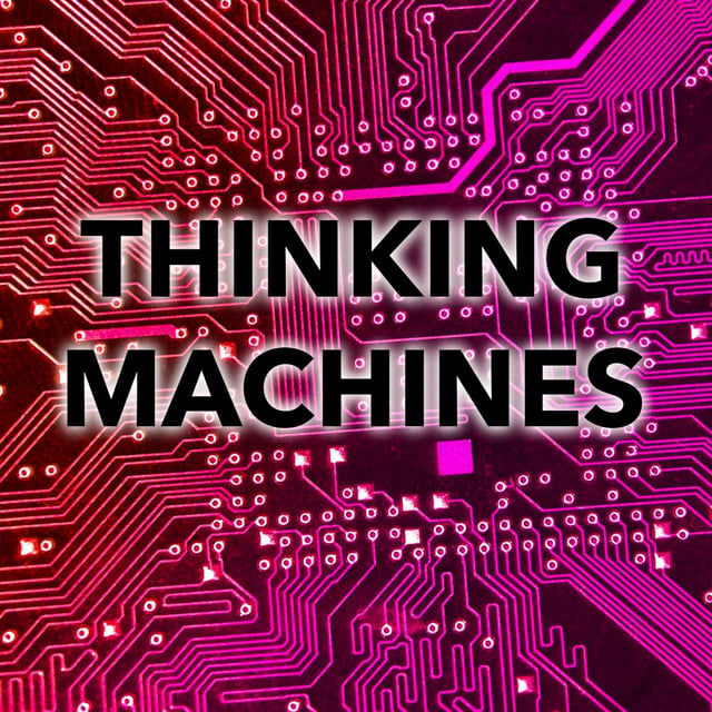 48: Thinking Machines (Philosophical Basis of Artificial Intelligence) image