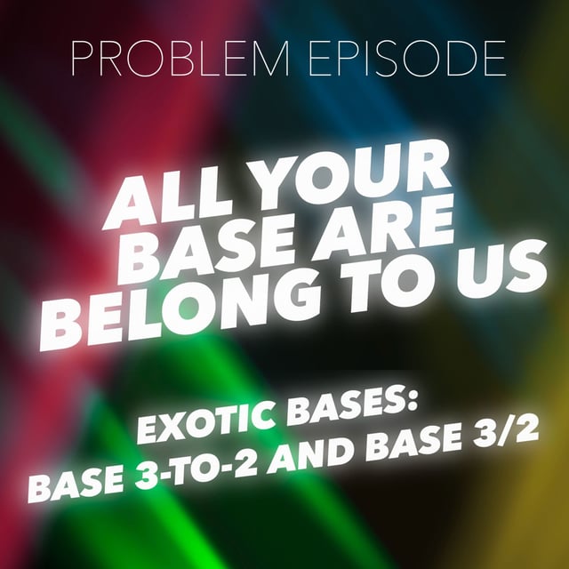 P5: All Your Base Are Belong to Us (Fractional Base Proof) image