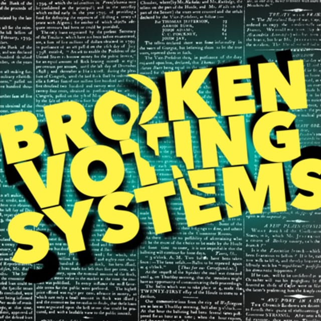 63: Broken Voting Systems (Voting Systems and Paradoxes) image