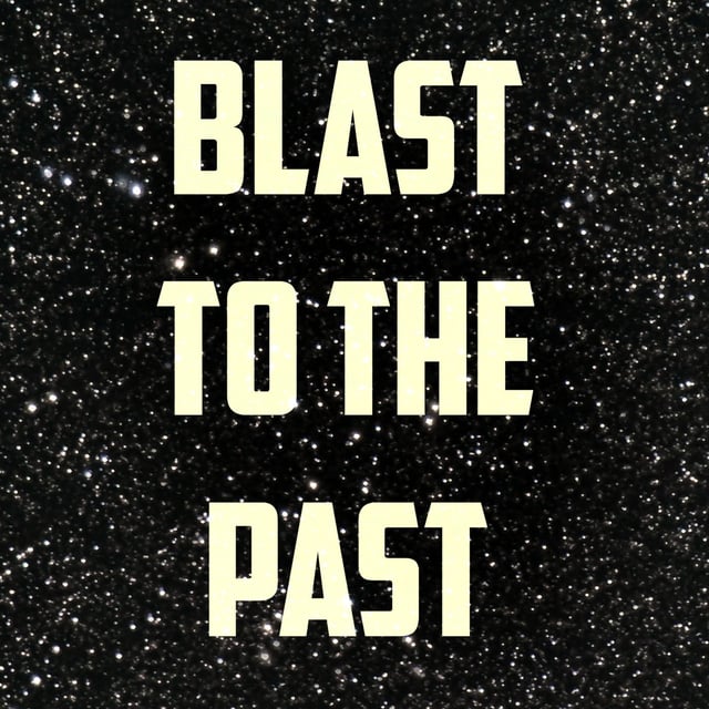 47: Blast to the Past (Retrocausality) image