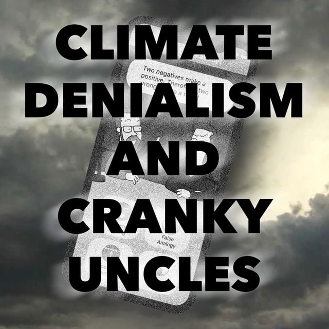 45: Climate Denialism and Cranky Uncles (Interview with John Cook of Skeptical Science) image
