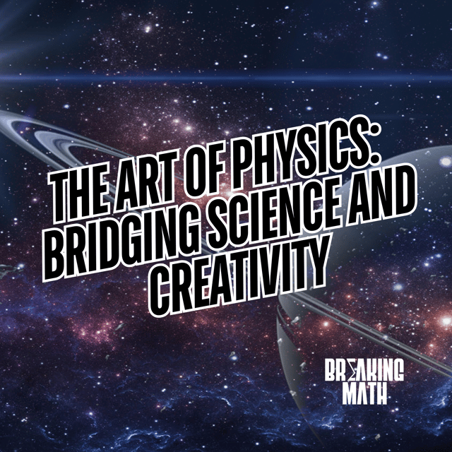  The Art of Physics: Bridging Science and Creativity with Ronald Gamble image