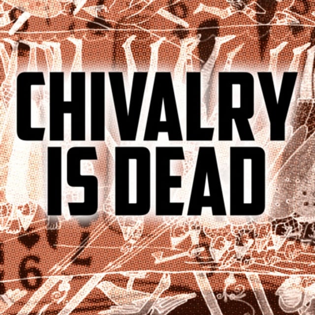P10: Chivalry is Dead (Knights and Knaves #1) image