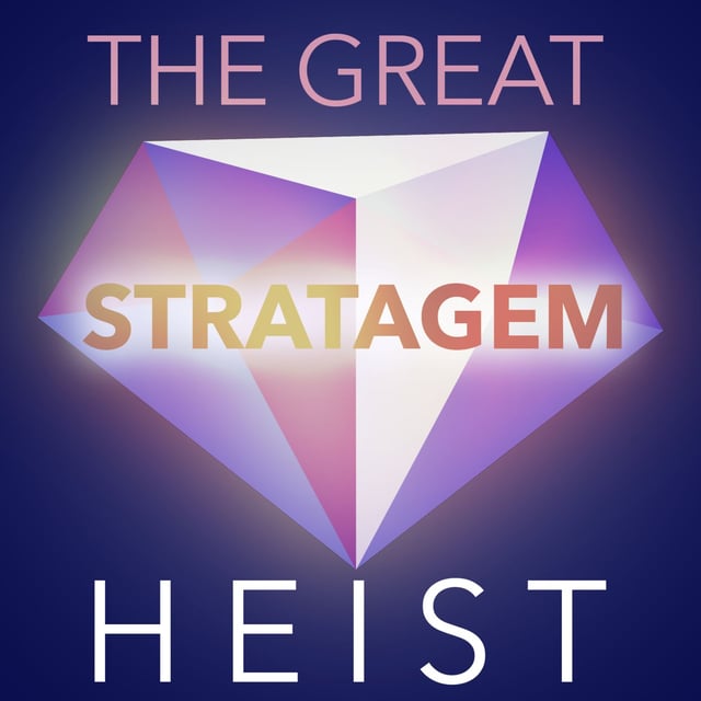 38: The Great Stratagem Heist (Game Theory: Iterated Elimination of Dominated Strategies) image