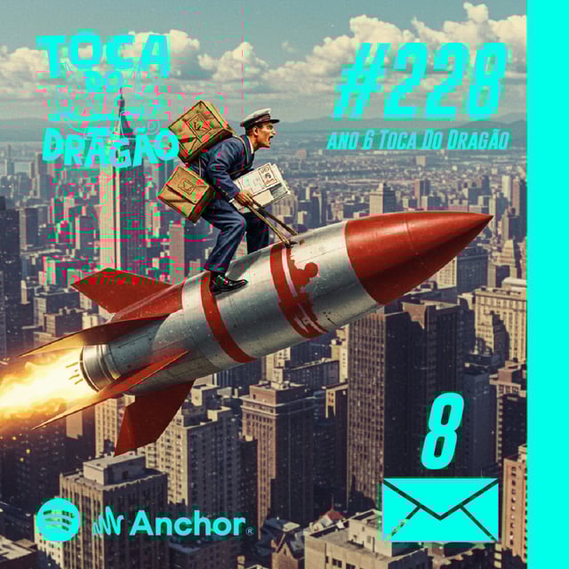 TDD EP#228 | TOCA POSTAL SELO #8: Isekais e Fofocas! image