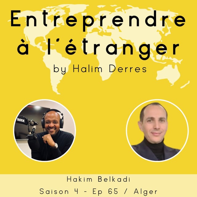 Entreprendre à l'étranger #65 - Hakim Belkadi - HA Group image
