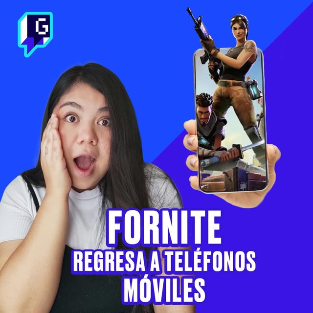 Fortnite regresa a teléfonos móviles image