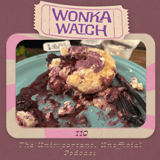 110 - Elaine's IHOP Wonka Menu Review image