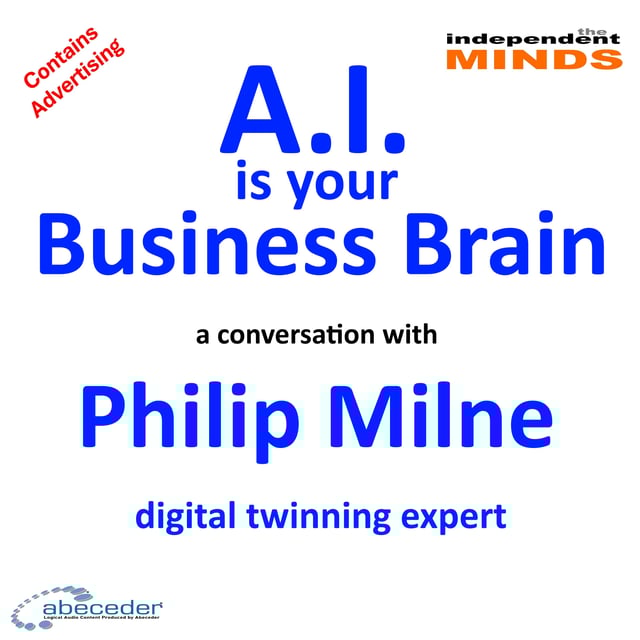 AI is Your Business Brain – a conversation with digital twinning expert Philip Milne image