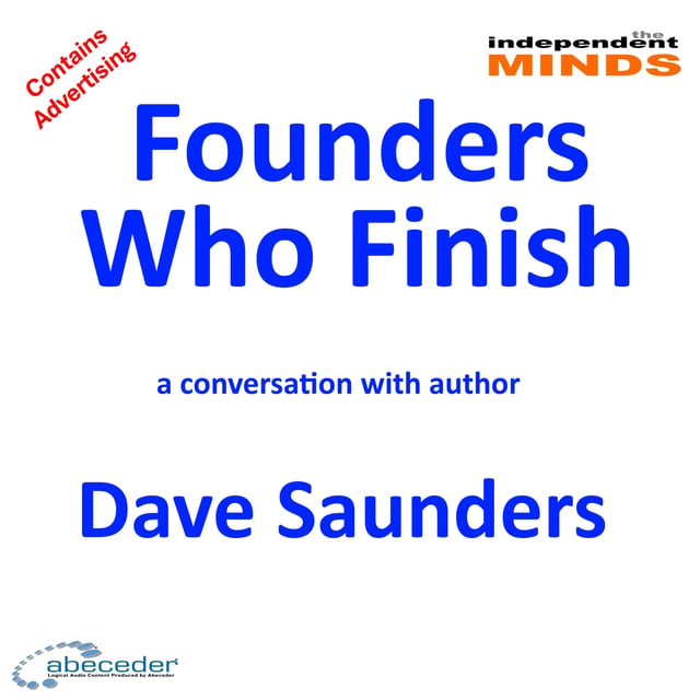 Founders Who Finish – a conversation with author Dave Saunders   image