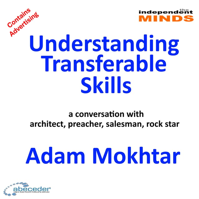 Understanding Transferable Skills – a conversation with Adam Mokhtar image