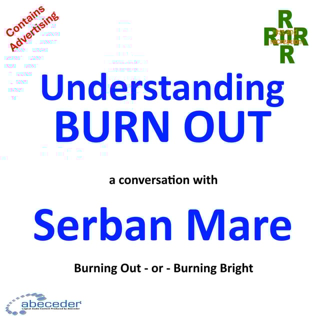 Understanding Burn Out – a conversation with Serban Mare  image