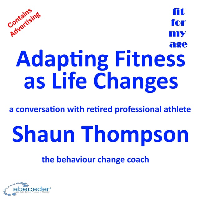 Adapting Fitness as Life Changes a conversation with Behaviour Change Coach Shaun Thompson image