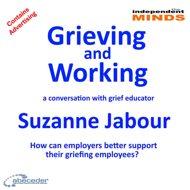 Grieving and Working – a conversation with Grief Educator Suzanne Jabour image
