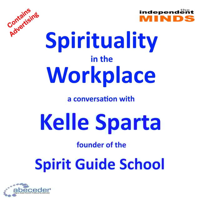 Spirituality in the Workplace – a conversation with Kelle Sparta image