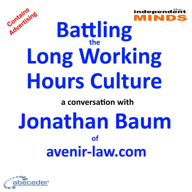 Battling the Long Working Hours Culture – a conversation with Jonathan Baum  image
