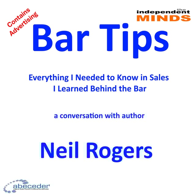 Bar Tips for Success in Sales – a conversation with author Neil Rogers image