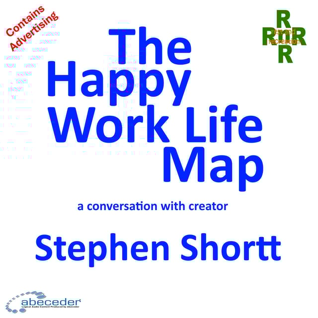 The Happy Work Life Map – a conversation with creator Stephen Shortt image