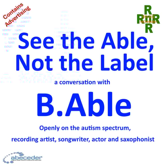 See the Able not the Label – a conversation with B.Able  image