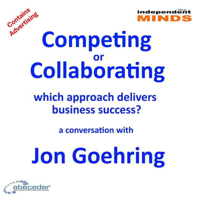 Competing or Collaborating – a conversation with Jon Goehring image
