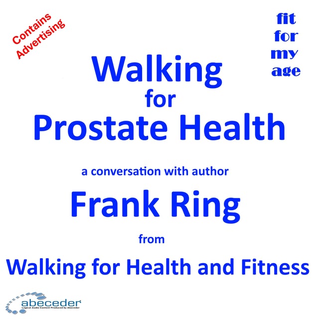 Walking for Prostate Health – a conversation with author Frank Ring  image