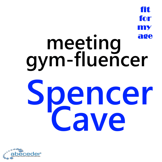 Meeting Gym-Fluencer Spencer Cave image