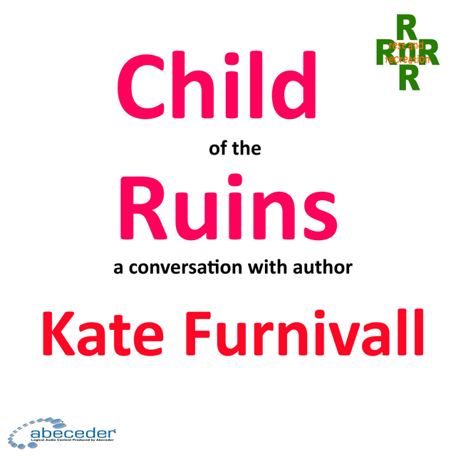 Child of the Ruins a conversation with author Kate Furnivall image