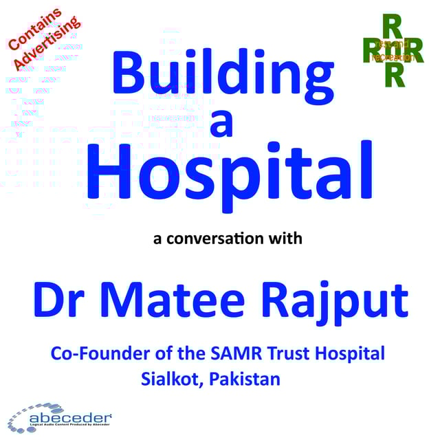 Building a Hospital – a conversation with Dr Matee Rajput image