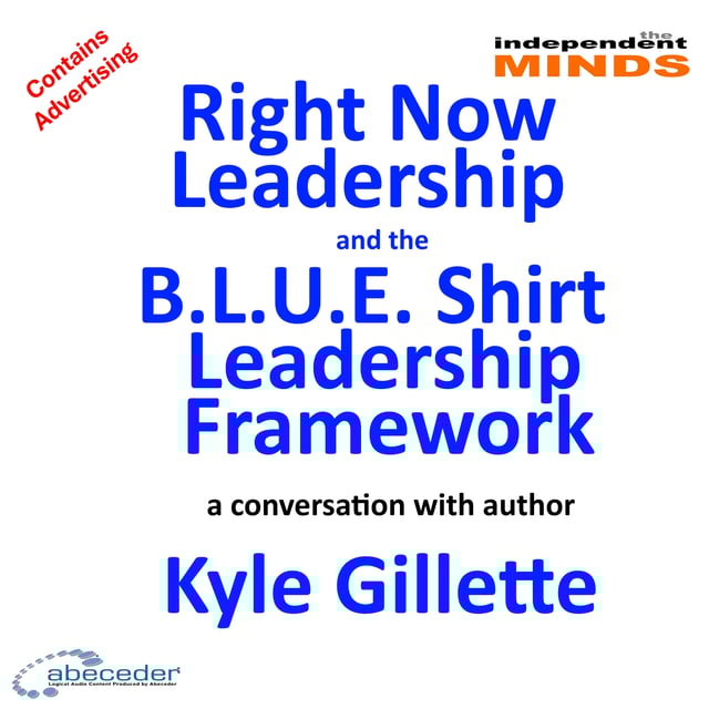 Right Now Leadership – a conversation with author Kyle Gillette image