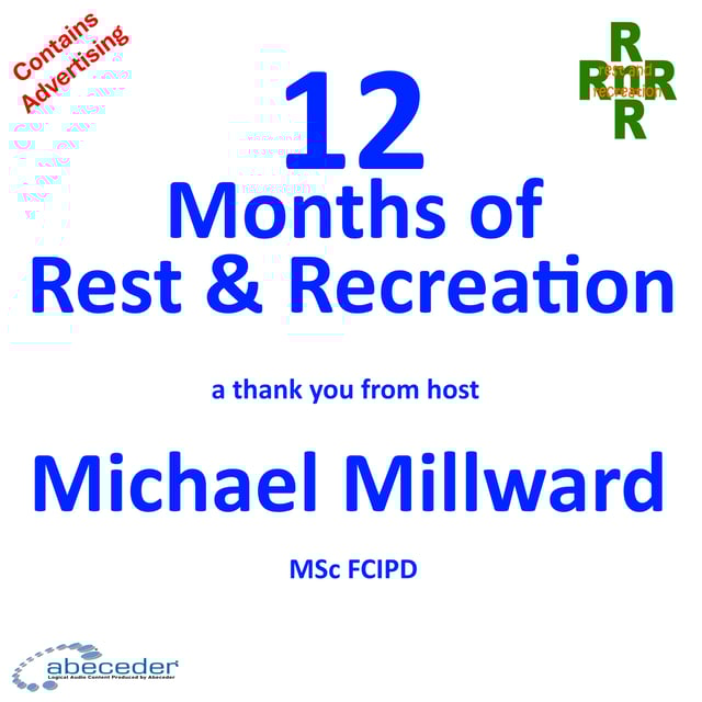 12 Months of Rest and Recreation – Michael Millward image