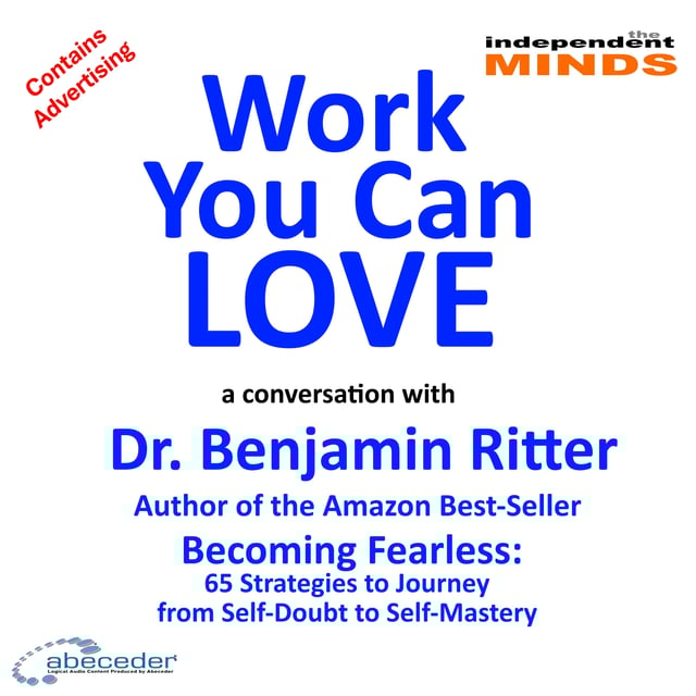 Work You Can Love – a conversation with Dr. Benjamin Ritter image
