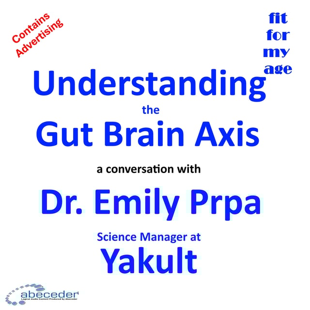 Understanding the Gut Brain Axis - a conversation with Dr Emily Prpa from Yakult image