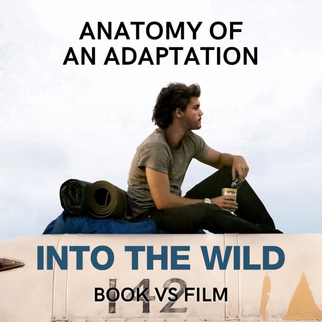 Into the Wild (2007) BOOK VS FILM image