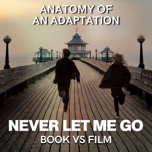Never Let Me Go (2010) BOOK VS FILM image