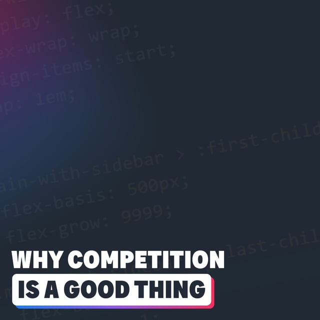 Why competition is a good thing image