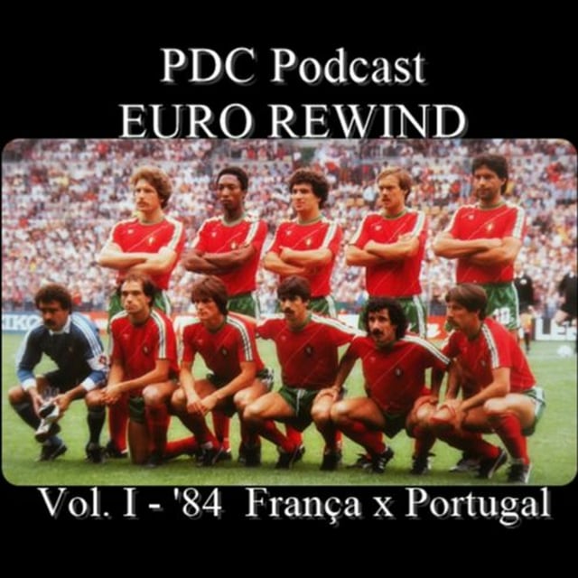 EURO REWIND Vol. I - '84 França x Portugal image