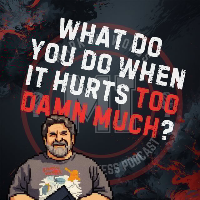 What do you do when it hurts too damn much? | Mark MI Words image